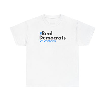 The Real Democrats of Oakland | Double Sided Unisex Heavy Cotton Tee