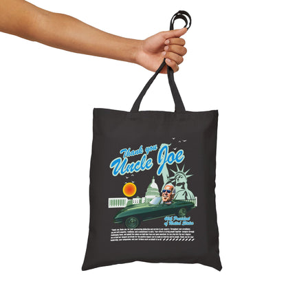 Thank You Uncle Joe | Double Sided Cotton Canvas Tote Bag