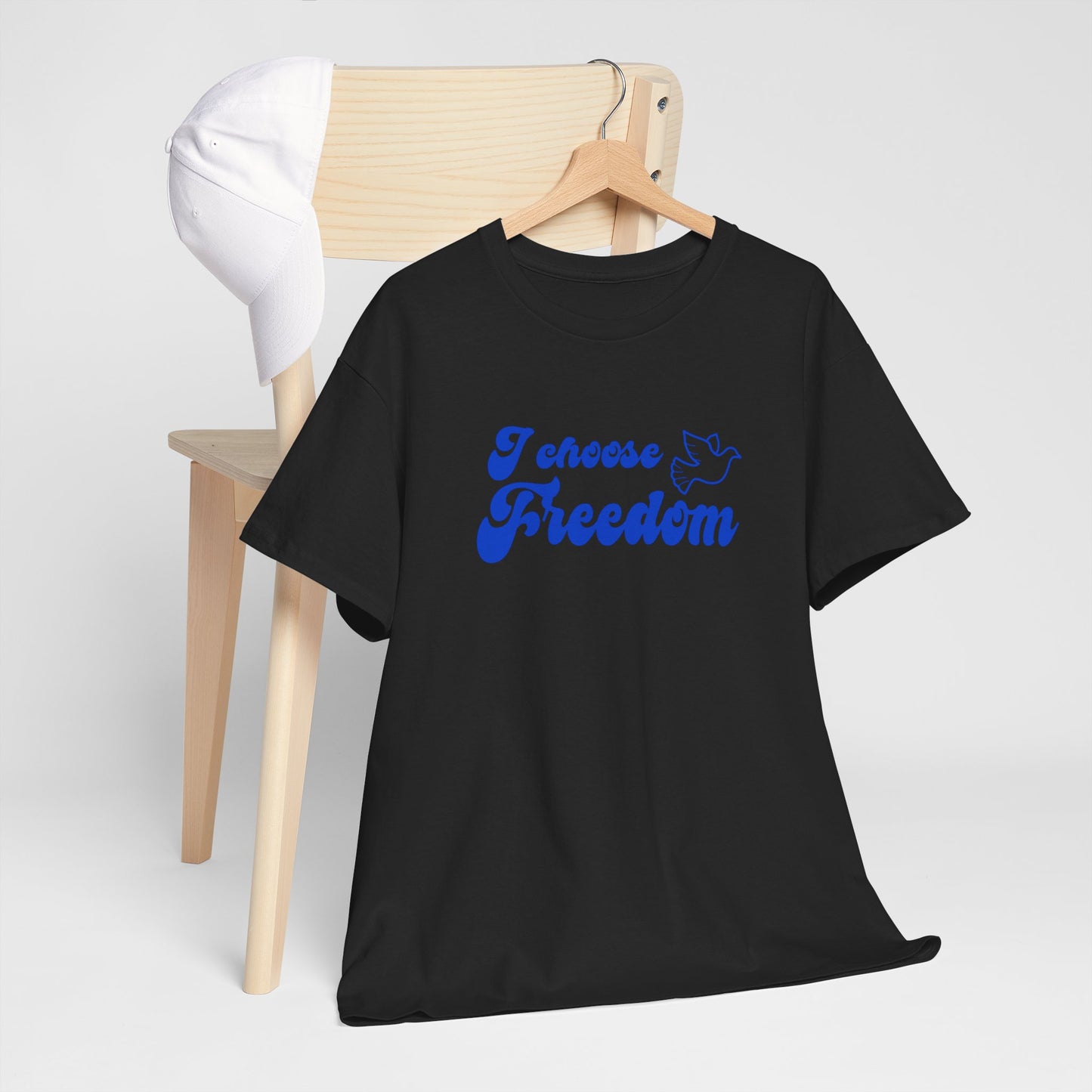 I Choose freedom | Double Sided Unisex Heavy Cotton Tee