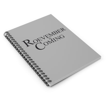 Roevember Spiral Notebook - Ruled Line