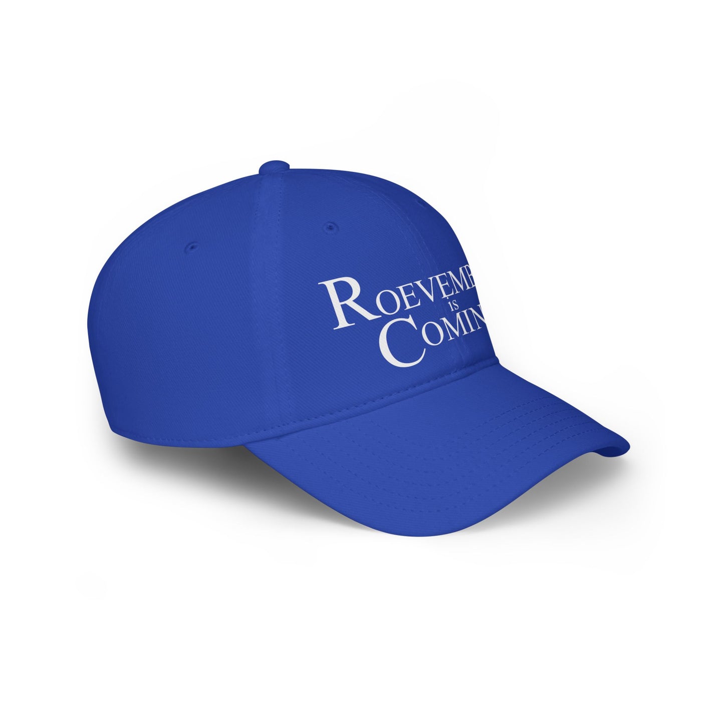 Roevember Is Coming | Low Profile Baseball Cap