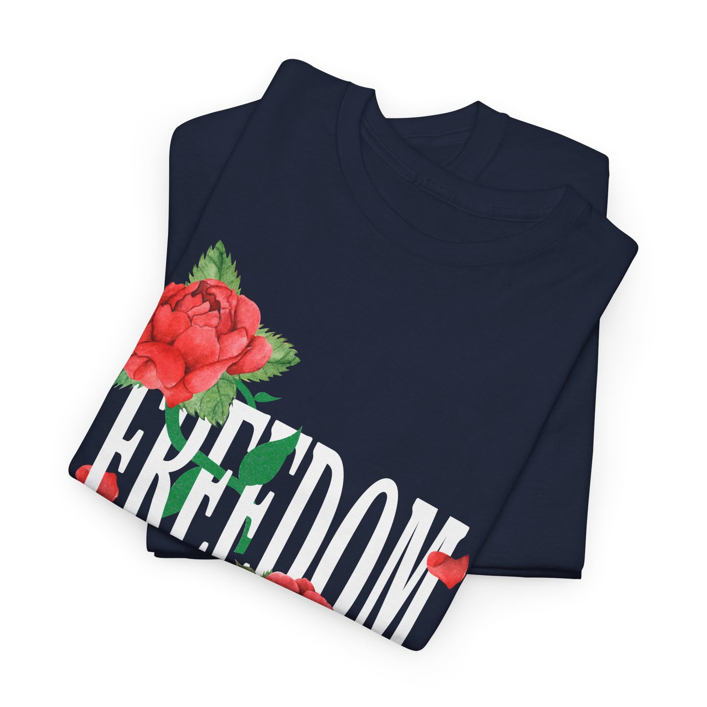 Freedom Red Rose | Unisex Heavy Cotton Tee