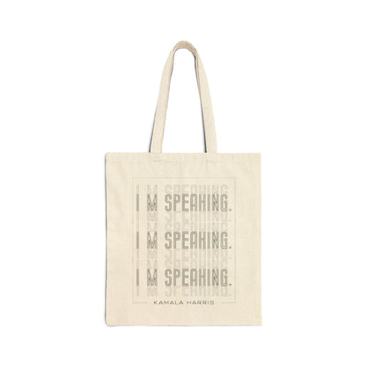 I'm Speaking Kamala Harris 5768 | Double Sided Cotton Canvas Tote Bag