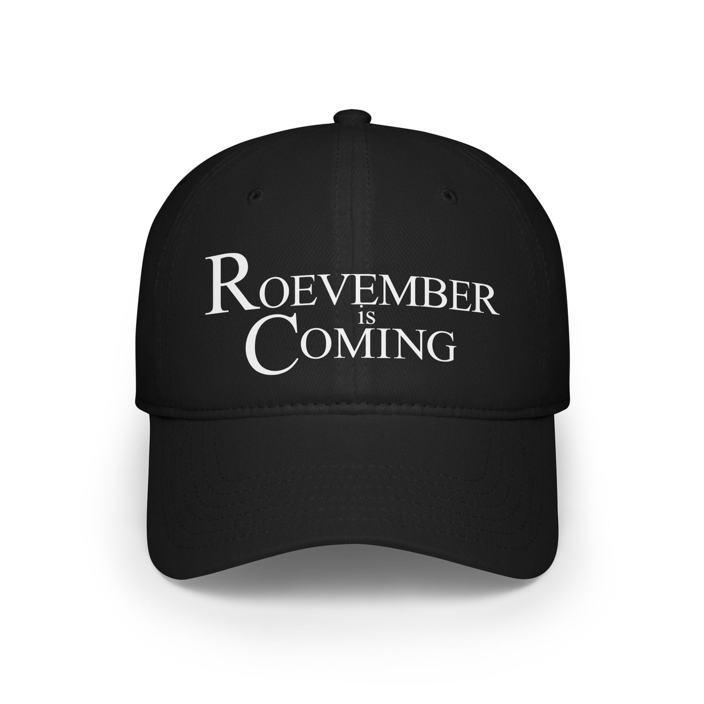 Roevember Is Coming | Low Profile Baseball Cap