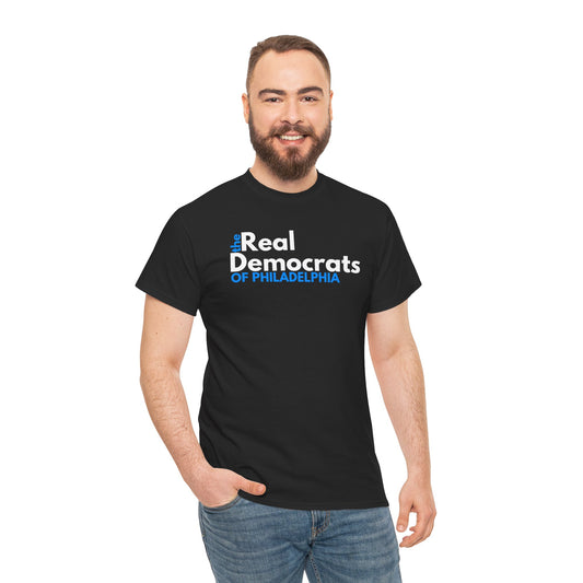 The Real Democrats of Philadelphia | Double Sided Unisex Heavy Cotton Tee