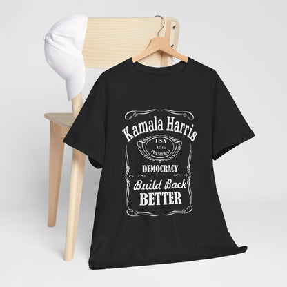 Kamala harris Build Back Better | Unisex Heavy Cotton Tee