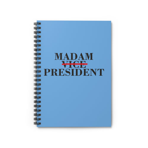 Madam President Spiral Notebook - Ruled Line