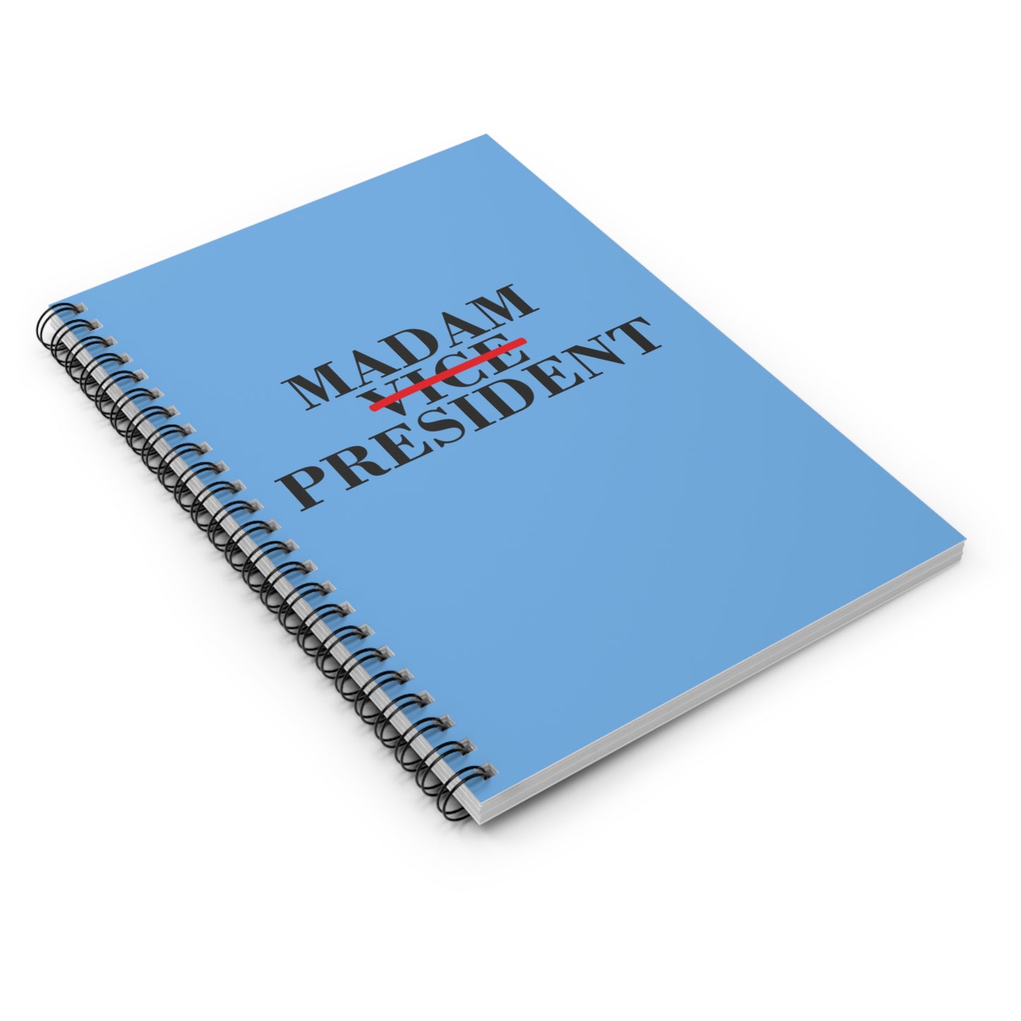 Madam President Spiral Notebook - Ruled Line