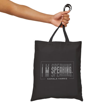 I'm Speaking | Cotton Canvas Tote Bag