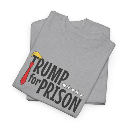 Trump For Prison 2 | Unisex Heavy Cotton Tee