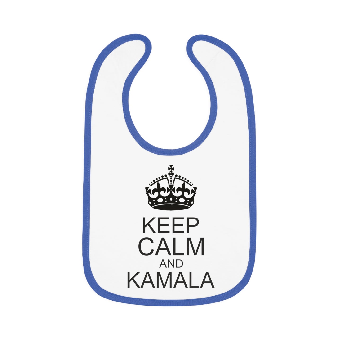 Keep Calm and Kamala | Baby Contrast Trim Jersey Bib