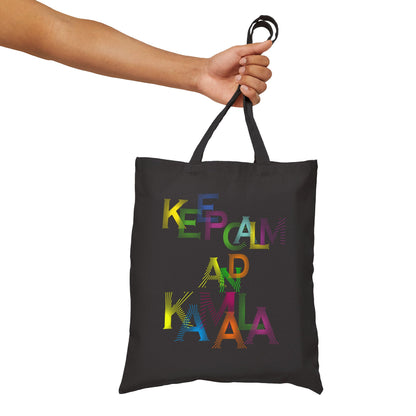 Keep Calm And Kamala | Cotton Canvas Tote Bag