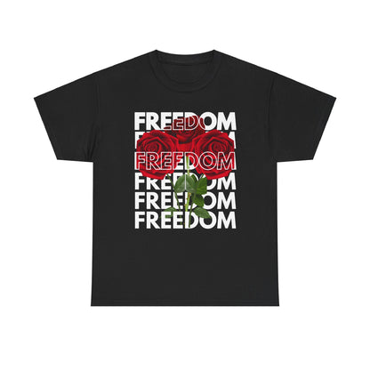 Freedom Rose | Unisex Heavy Cotton Tee