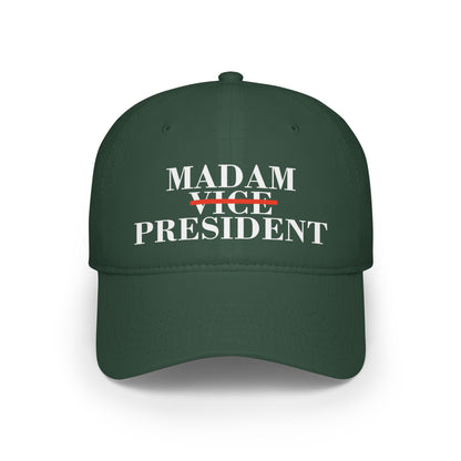 Madam Vice President | Low Profile Baseball Cap