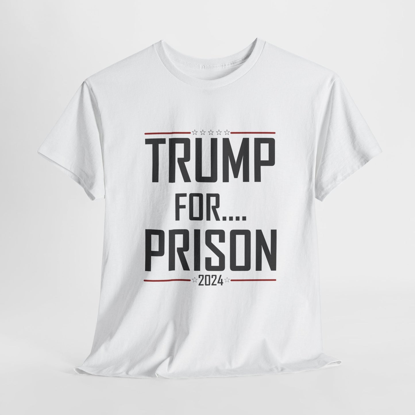 Trump for Prison 3 | Unisex Heavy Cotton Tee