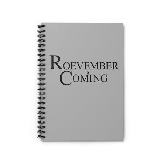 Roevember Spiral Notebook - Ruled Line