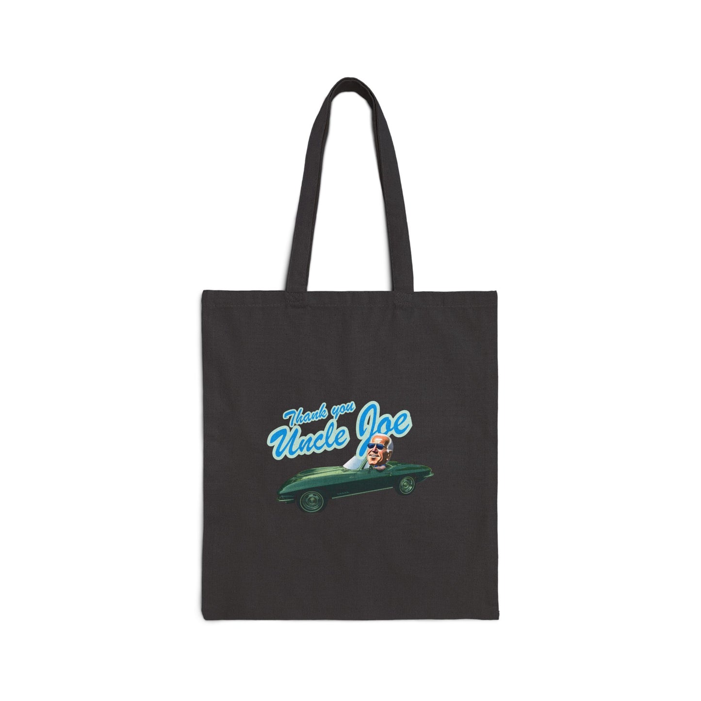 Thank You Uncle Joe | Double Sided Cotton Canvas Tote Bag