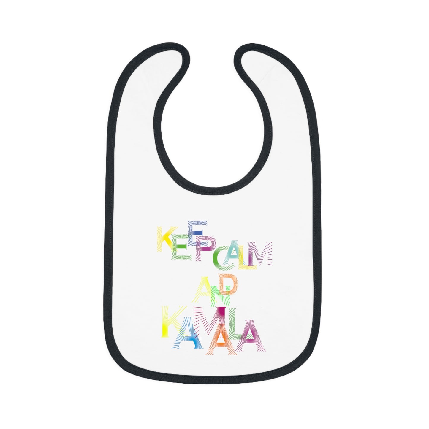 Keep Calm and Kamala | Baby Contrast Trim Jersey Bib