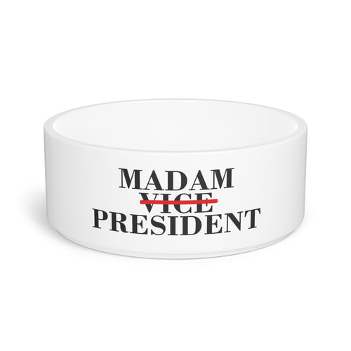 Madam Vice President | Pet Bowl