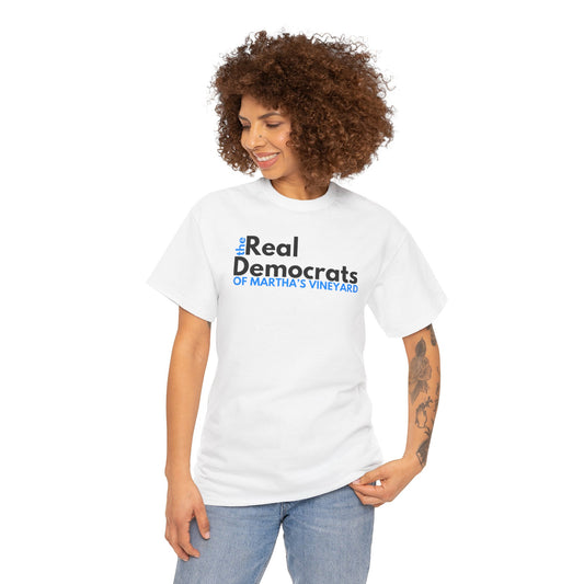 The Real Democrats of Martha's Vineyard | Double Sided Unisex Heavy Cotton Tee