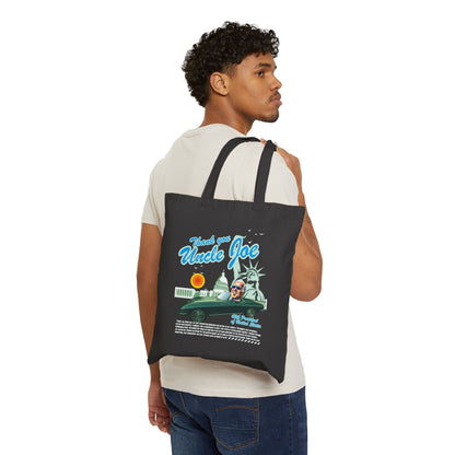 Thank You Uncle Joe | Double Sided Cotton Canvas Tote Bag