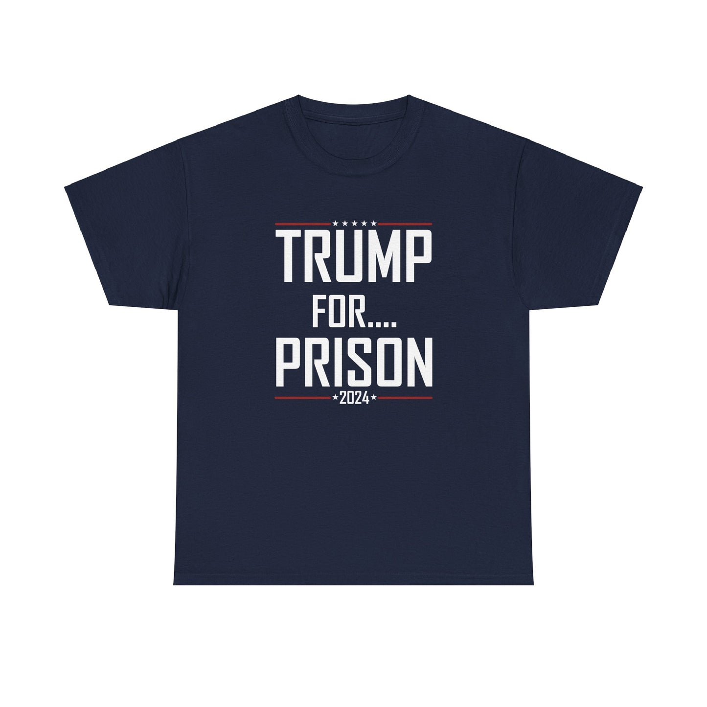 Trump for Prison 3 | Unisex Heavy Cotton Tee