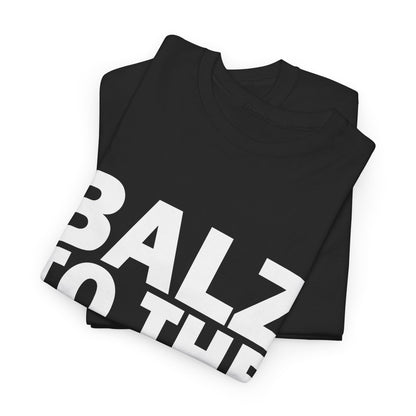 Balz To The Walz | Harris Walz Unisex Heavy Cotton Tee