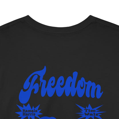 I Choose freedom | Double Sided Unisex Heavy Cotton Tee