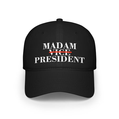 Madam Vice President | Low Profile Baseball Cap