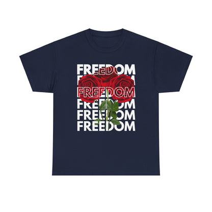 Freedom Rose | Unisex Heavy Cotton Tee