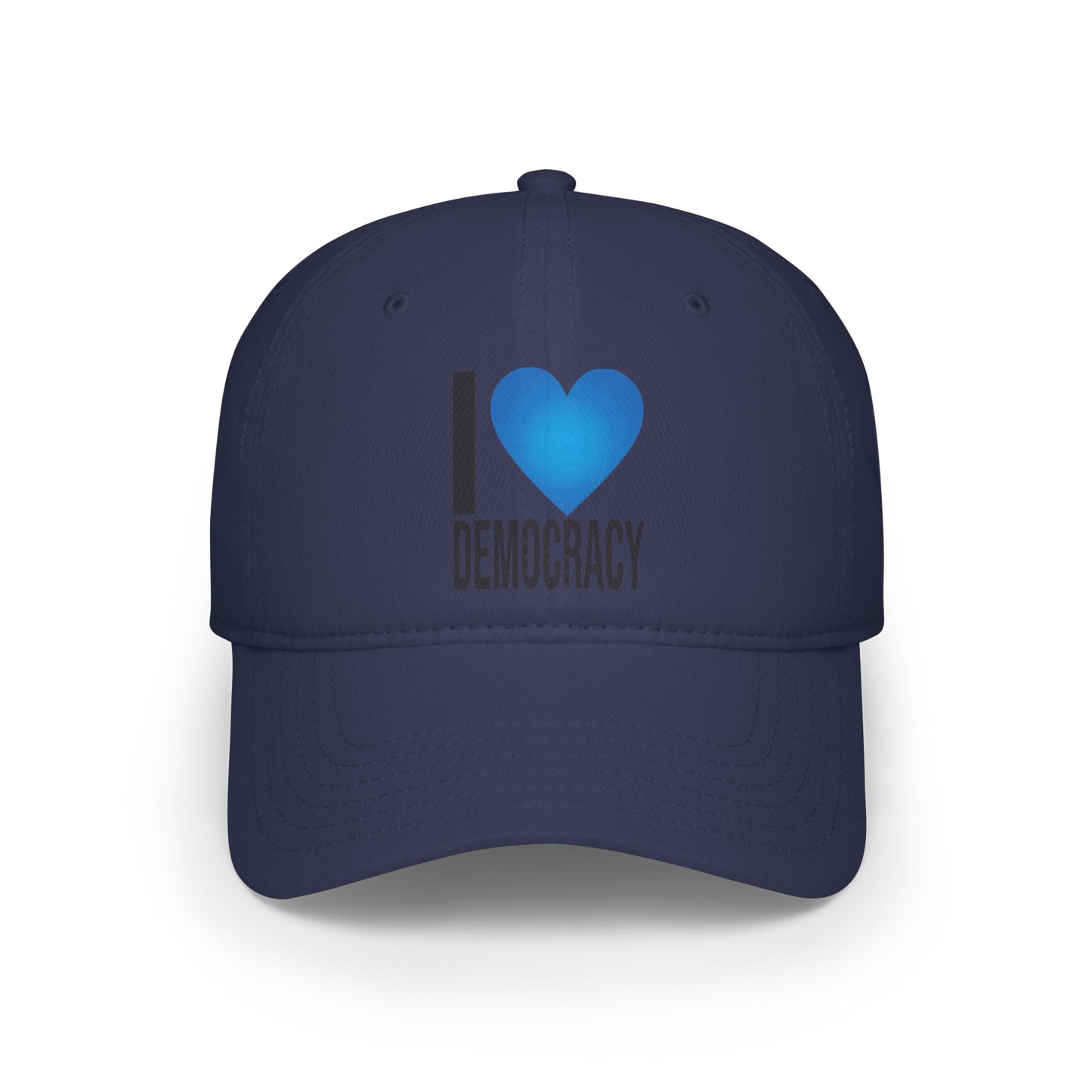 I Love Democracy | Low Profile Baseball Cap