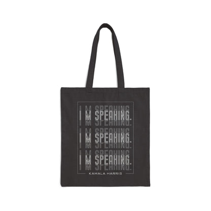 I'm Speaking Kamala Harris 5768 | Double Sided Cotton Canvas Tote Bag