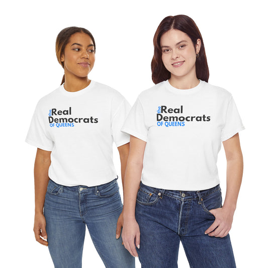 The Real Democrats Of Queens | Double Sided Unisex Heavy Cotton Tee