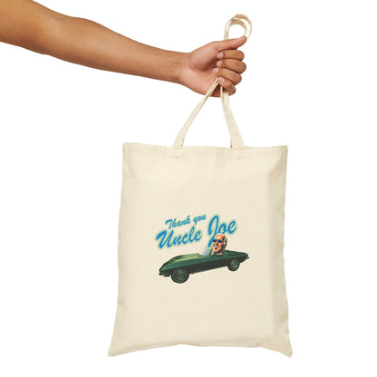 Thank You Uncle Joe | Double Sided Cotton Canvas Tote Bag