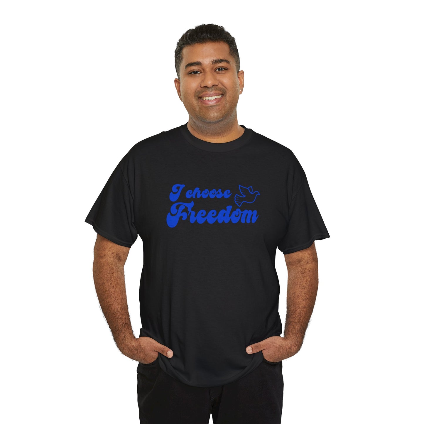 I Choose freedom | Double Sided Unisex Heavy Cotton Tee