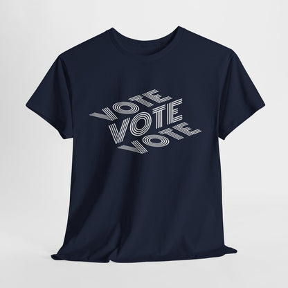 Vote Vote Vote | Unisex Heavy Cotton Tee